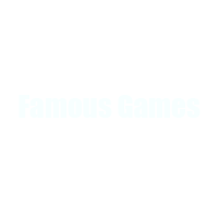 Famous Games
